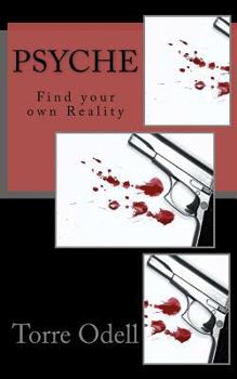 Paperback Psyche: Find your own reality Book