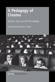 Hardcover A Pedagogy of Cinema Book