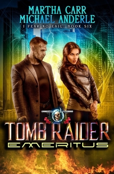 Paperback Tomb Raider Emeritus: I Fear No Evil Book 6 Book