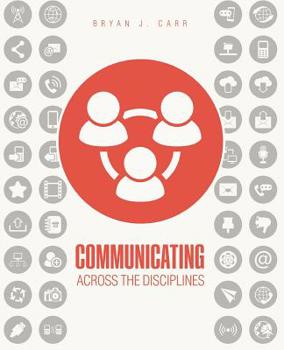 Paperback Communicating Across the Disciplines Book