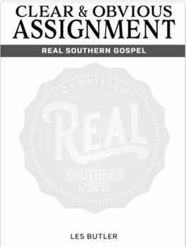 Paperback Clear & Obvious Assignment: Real Southern Gospel Book