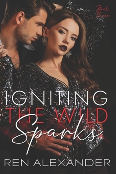 Paperback Igniting the Wild Sparks Book