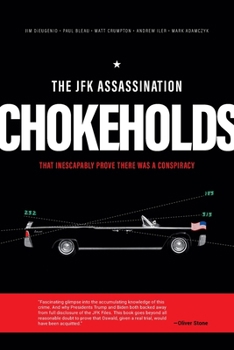 Paperback The JFK Assassination Chokeholds Book