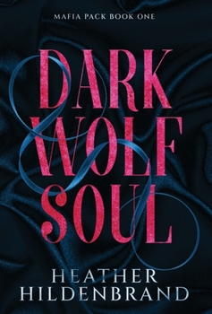 Hardcover Dark Wolf Soul Book