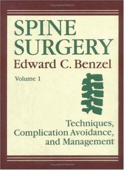 Hardcover Spine Surgery: Techniques, Complication Avoidance, and Management, 2-Volume Set Book