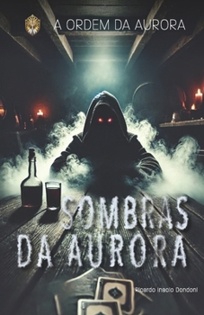 Paperback Sombras da Aurora [Portuguese] Book