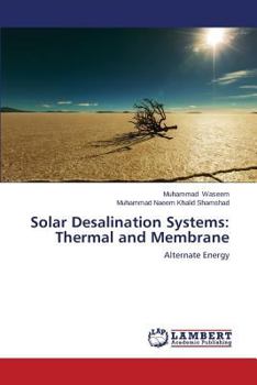 Paperback Solar Desalination Systems: Thermal and Membrane Book