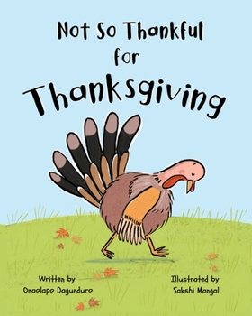 Paperback Not So Thankful for Thanksgiving Book
