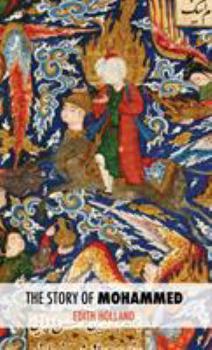 Hardcover The Story of Mohammed Book