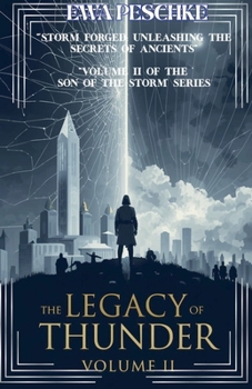 "The Legacy of Thunder" VOLUME II