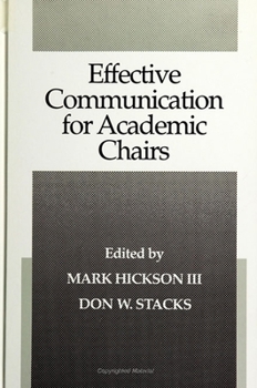 Paperback Effective Communication for Academic Chairs Book