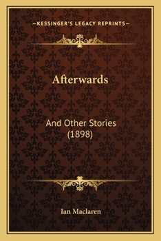Afterwards, and Other Stories