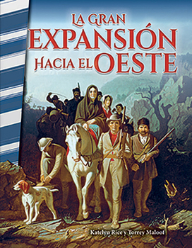 Paperback La Gran Expansion Hacia El Oeste [Spanish] Book