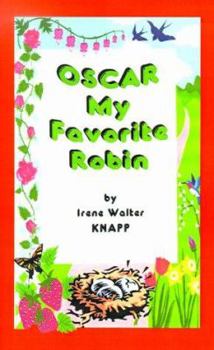 Oscar My Favorite Robin