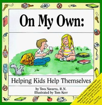 Paperback On My Own: Helping Kids Help Themselves Book