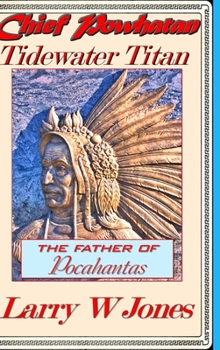Hardcover Chief Powhatan - Tidewater Titan Book