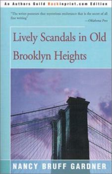 Paperback Lively Scandals in Old Brooklyn Heights Book