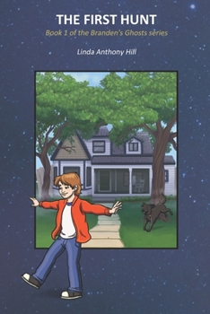 Paperback Branden's Ghosts: The First Hunt Book