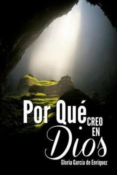 Paperback Por que creo en Dios: Edicion Color [Spanish] Book