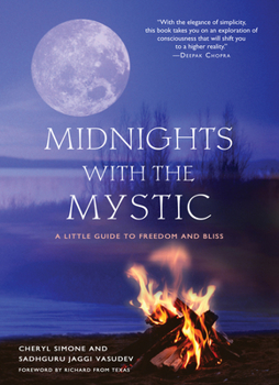 Paperback Midnights with the Mystic: A Little Guide to Freedom and Bliss Book