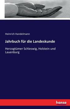 Paperback Jahrbuch für die Landeskunde: Herzogtümer Schleswig, Holstein und Lauenburg [German] Book