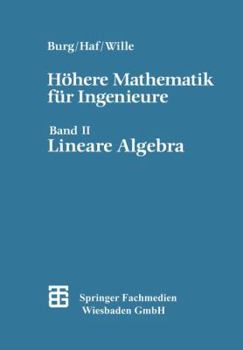 Paperback Höhere Mathematik Für Ingenieure: Band II Lineare Algebra [German] Book