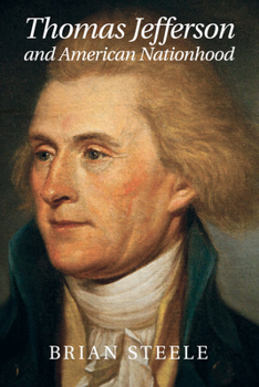 Paperback Thomas Jefferson and American Nationhood Book