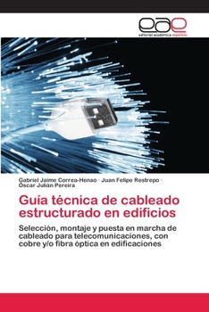 Paperback Guía técnica de cableado estructurado en edificios [Spanish] Book