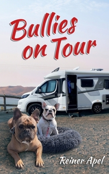Paperback Bullies on Tour [German] Book