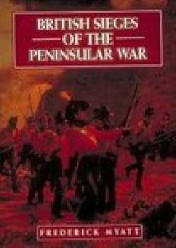 Hardcover British Sieges of the Peninsular War Book
