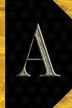 A: Black with Gold Classic Vintage theme | Personalized College Lined Notebook Journal | Diary & Note Taking |Initial Monogram Glitters Letter Star ... Travel Size | Gift for Friends Coworkers