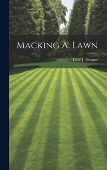 Hardcover Macking A. Lawn Book