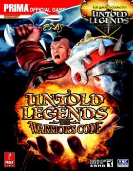 Paperback Untold Legends: Brotherhood of the Blade and the Warrior's Code: Prima Official Game Guide Book