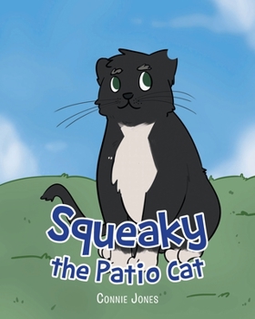 Paperback Squeaky the Patio Cat Book