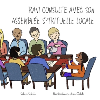 Paperback Rani consulte avec son assemblée spirituelle locale [French] Book