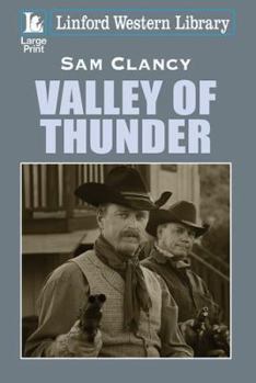 Paperback Valley of Thunder [Large Print] Book