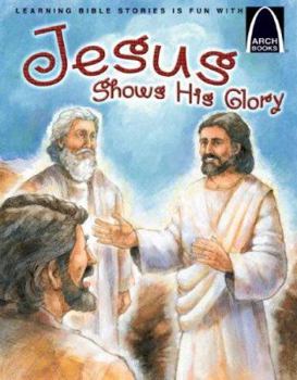 Paperback Jesus Shows His Glory Book