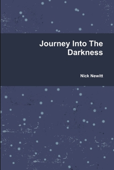 Paperback Journey Into The Darkness Book