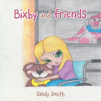 Paperback Bixby and Friends Book