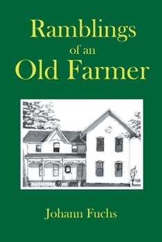 Paperback Ramblings of an Old Farmer Book