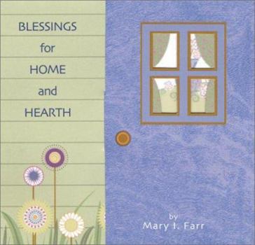 Paperback Blessings for Home and Hearth Book