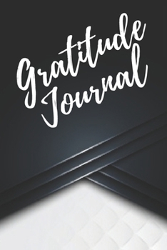 One Minute Gratitude Journal For Men - Gratitude Journal: A One Minute Gratitude Journal With 52 Week to Develop Gratitude Mindfulness and Positivity ... For Men, Young, Christian | 107 Pages 6"x9"