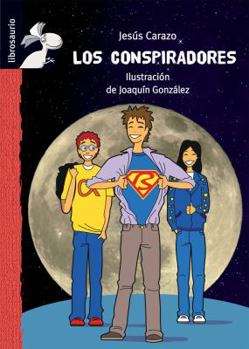 Hardcover Los conspiradores (Librosaurio) (Spanish Edition) [Spanish] Book