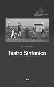 Paperback Teatro Sinfonico: Teoria dei Sonemi e Composizione Musicale [Italian] Book