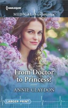 Mass Market Paperback From Doctor to Princess? Book