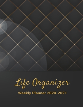 Life Organizer Weekly Planner 2020-2021: Weekly Planner With 2 Year Calendar 20202021,size 8.5 X 11 Inch(letter Size)