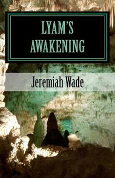 Paperback Lyam's Awakening Book