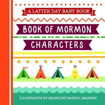 Latter Day Baby Board Book - Book of Mormon Characters (LDS)