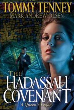 The Hadassah Covenant - Book #2 of the Hadassah