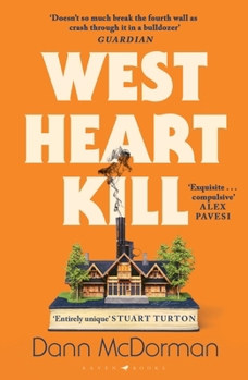 Paperback Raven Books West Heart Kill An outrageously original work of meta fiction. Book